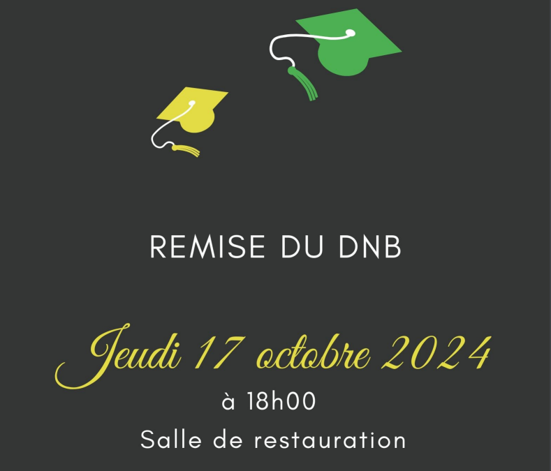 Jeudi 17 octobre à 18H :  Remise du DNB